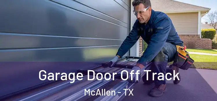  Garage Door Off Track McAllen - TX
